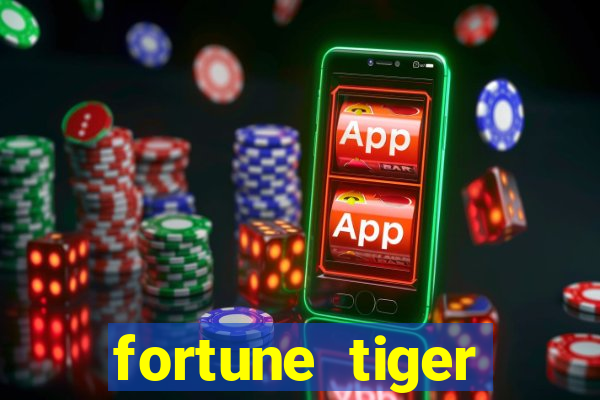 fortune tiger aposta de 1 real